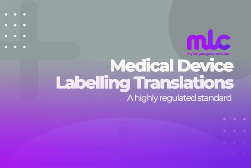 Medical Device Labelling Translations