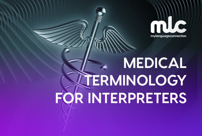 Medical Terminology for Interpreters