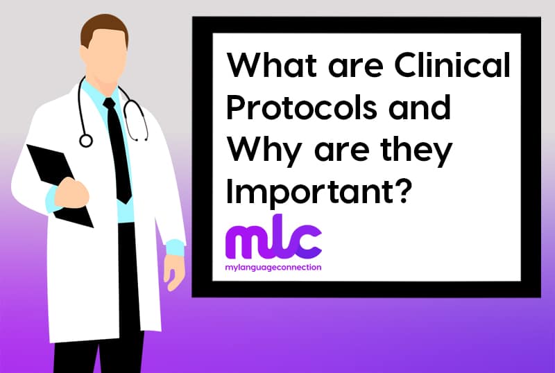 What are Clinical Protocols and Why are they Important?