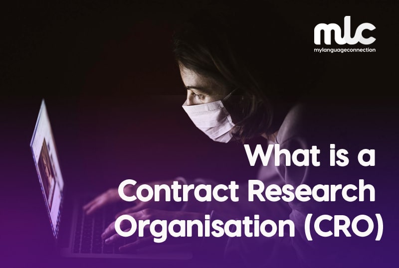 What is a Contract Research Organisation (CRO)?