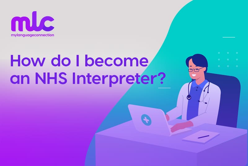 How do I become an NHS Interpreter?