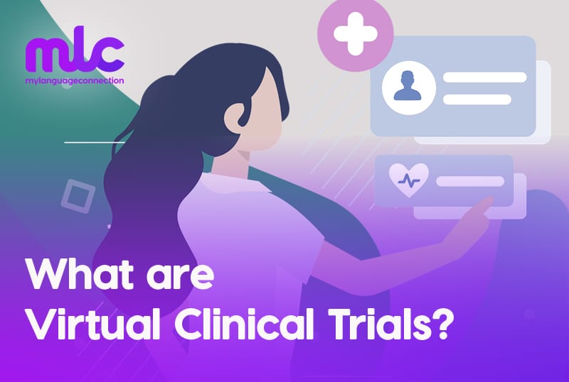 What are Virtual Clinical Trials?